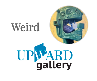 Upward Gallery Weird Exhibition